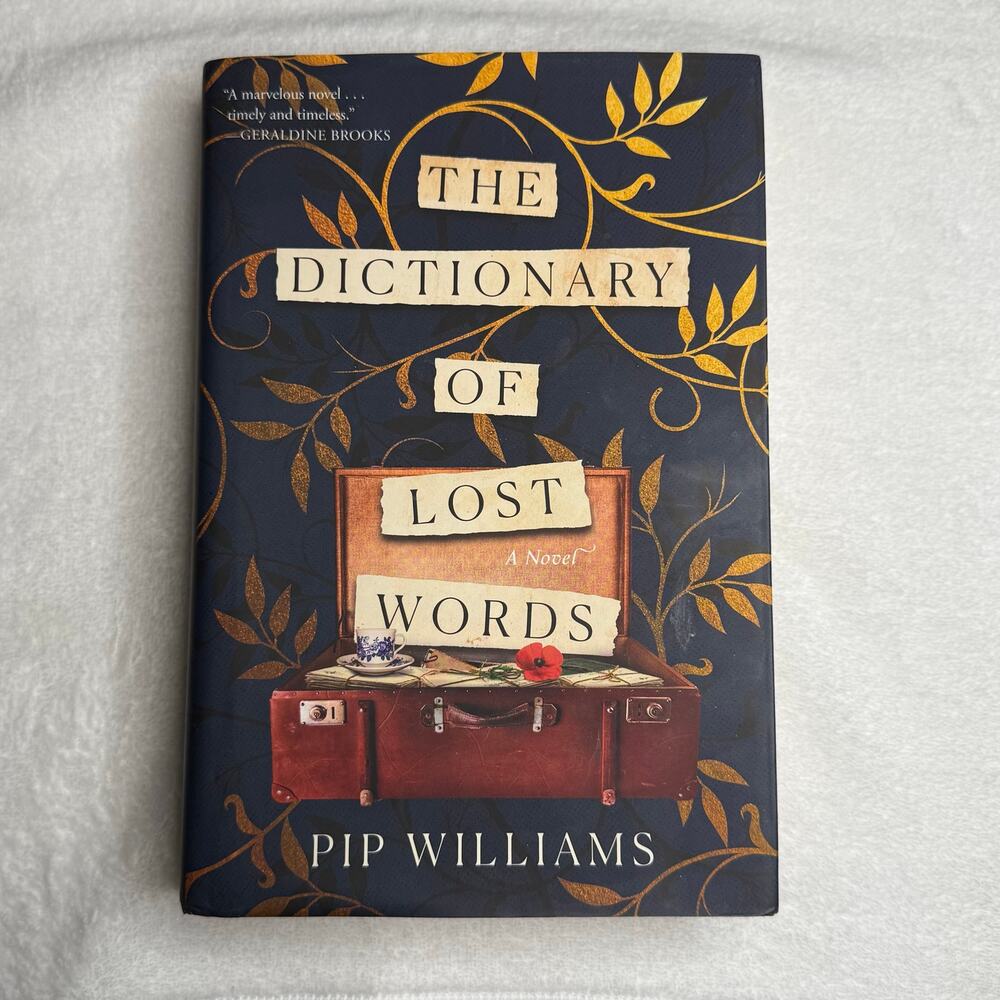 The Dictionary of Lost Words by Pip Williams‎ (2021 Hardcover, First US Edition)